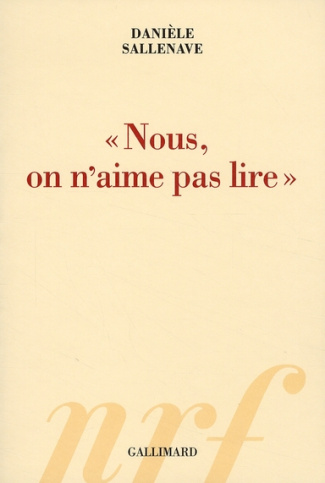 Nous, on n'aime pas lire