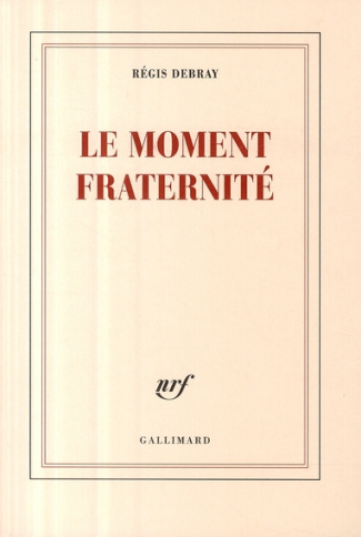 Le moment fraternité