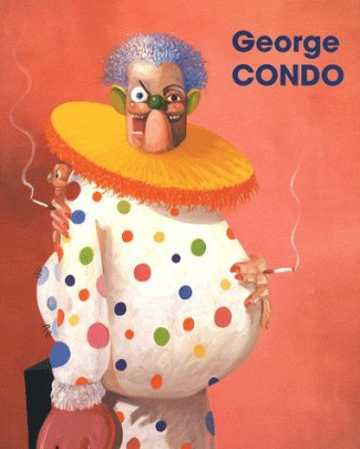 George Condo. La civilisation perdue, édition bilingue français-anglais