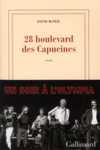28 boulevard des capucines. Un soir à l'Olympia