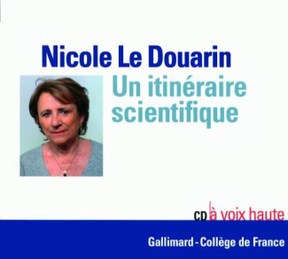 Un itinéraire scientifique. 1 CD audio