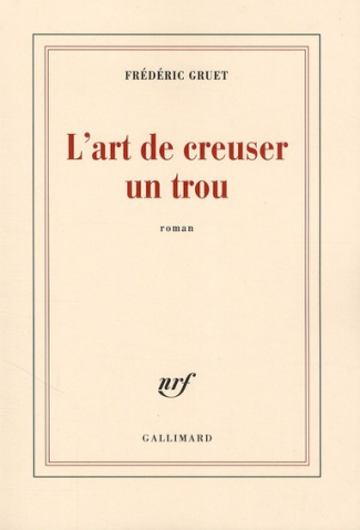 L'art de creuser un trou