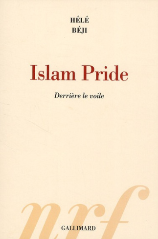 Islam Pride. Derrière le voile