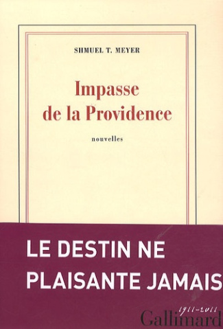 Impasse de la Providence. Suivi de Jours de fête