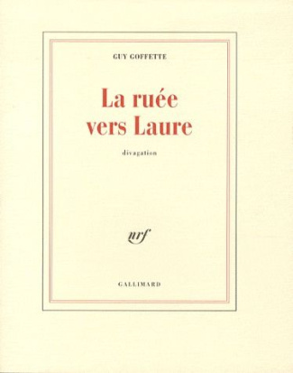 La ruée vers Laure. Divagation