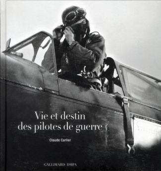 Vie et destin des pilotes de guerre