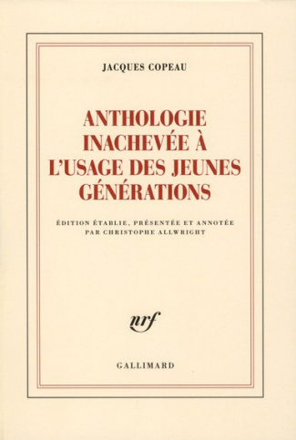Anthologie inachevée à l'usage des jeunes générations