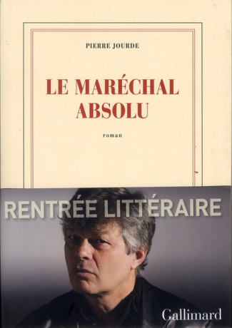 Le maréchal absolu