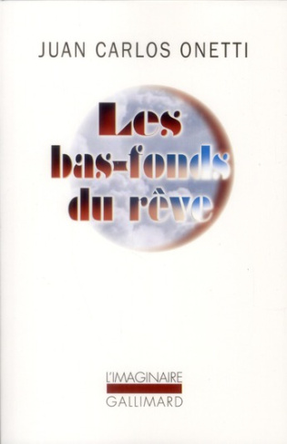 Les bas-fonds du rêve