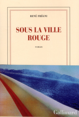 Sous la ville rouge