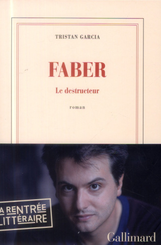 Faber. Le destructeur