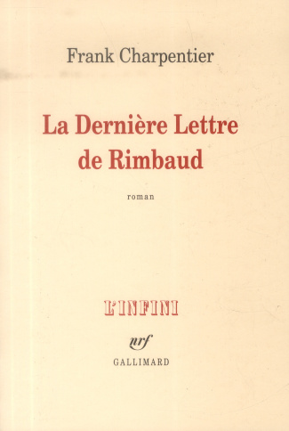 La dernière lettre de Rimbaud