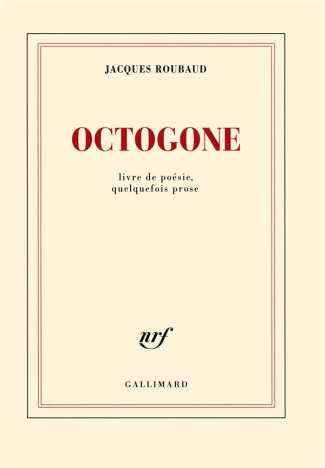 Octogone. Livre de poésie, quelquefois prose