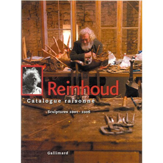 Reinhoud. Catalogue raisonné Tome 6, Sculptures 2001-2006