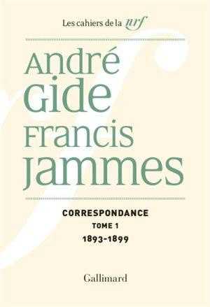 Cahiers André Gide. Volume 21, Correspondance Tome 1, 1893-1899