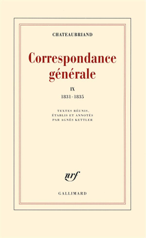 Correspondance générale. Tome 9, 1831-1835