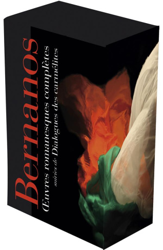 Oeuvres romanesques complètes. Suivies de Dialogues des carmélites