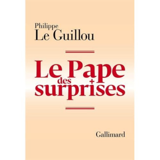 Le pape des surprises