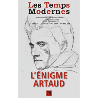 Les Temps Modernes N° 687-688, Janvier-avril 2016 : L'énigme Artaud