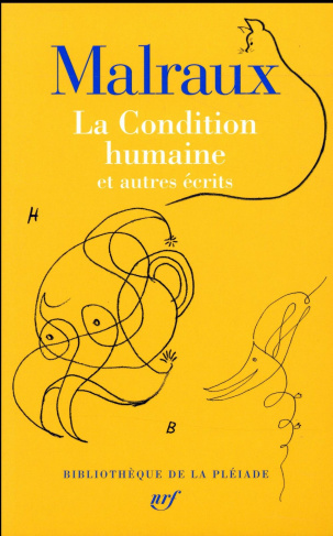 La condition humaine. Et autres écrits