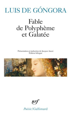 Fable de Polyphème et Galatée. Edition bilingue français-espagnol