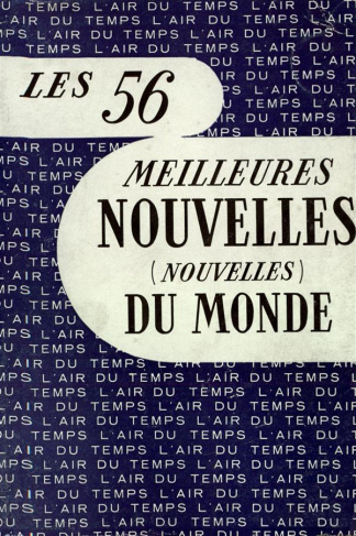 LES 56 MEILLEURES NOUVELLES (NOUVELLES) DU MONDE