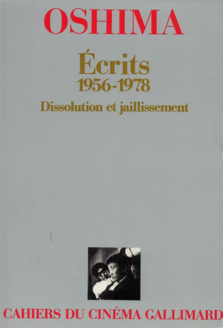Ecrits, 1956-1978. Dissolution et jaillissement