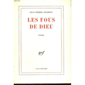 LES FOUS DE DIEU