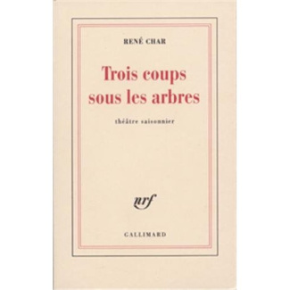 Trois coups sous les arbres