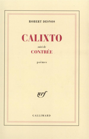 Calixto. Suivi de Contrée
