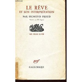 LE REVE ET SON INTERPRETATION