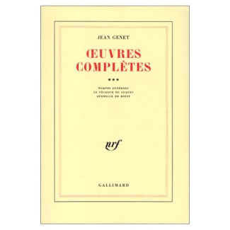 Oeuvres complètes. Volume 3, Pompes funèbres ; Le Pêcheur du Suquet ; Querelle de Brest