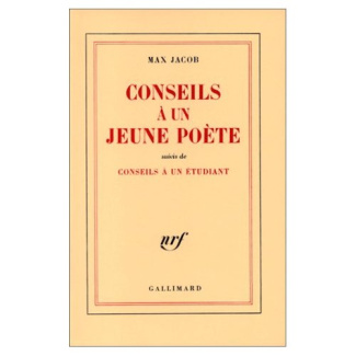 Conseils à un jeune poète. (suivis de)Conseils à un étudiant