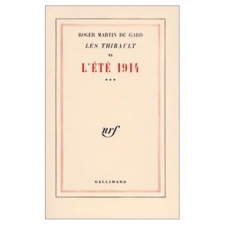 Les Thibault Tome 6 : L'été 1914 (fin)