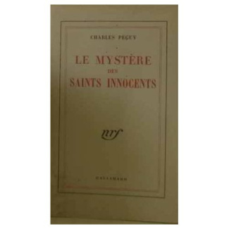 LE MYSTERE DES SAINTS INNOCENTS