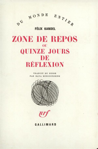 Zone de repos ou quinze jours de réflexion