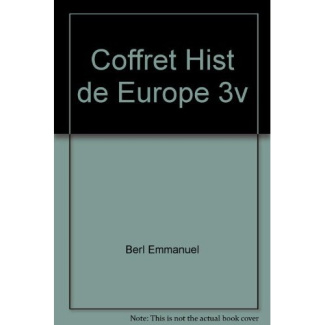 Histoire de l'Europe. 3 volumes : Tome 1, D'Attila à Tamerlan ; Tome 2, L'Europe classique ; Tome 3,