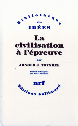 La Civilisation à l'épreuve