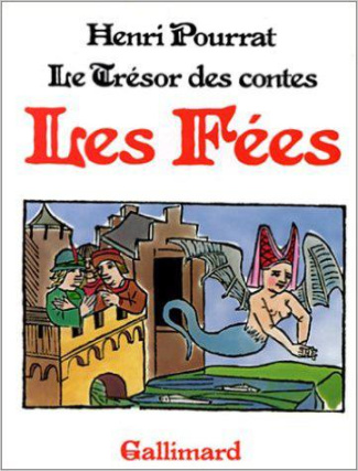 LE TRESOR DES CONTES. Les fées