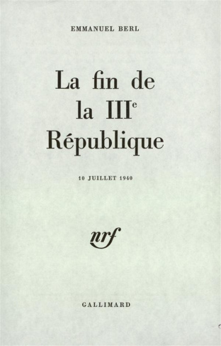 La fin de la 3ème République (10 juillet 1940)
