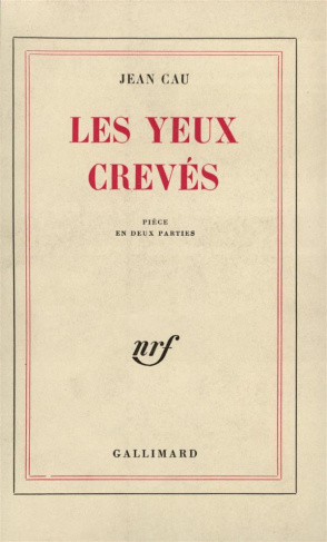 Les yeux crevés