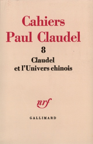 Claudel et l'Univers chinois