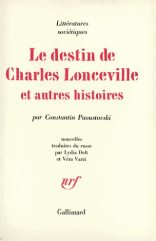 Le Destin de Charles Lonceville et autres histoires