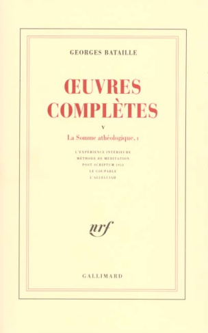 Oeuvres complètes. Volume 5, La somme athéologique Tome 1