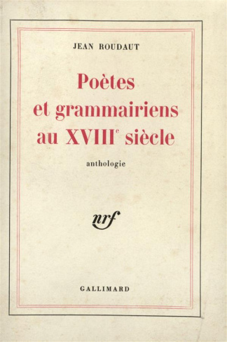 Poètes et grammairiens au XVIIIe siècle
