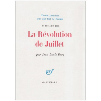 La révolution de Juillet (29 juillet 1830)