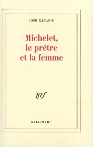 Michelet, le prêtre et la femme