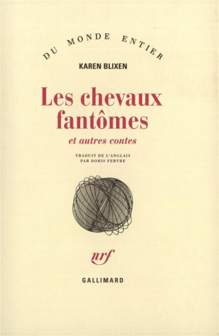 Les chevaux fantômes et autres contes