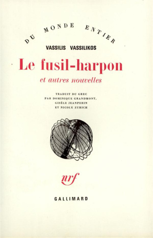 Le Fusil-Harpon et autres nouvelles