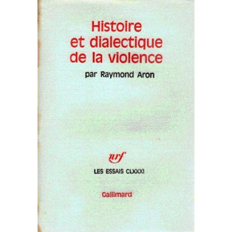 Histoire et dialectique de la violence